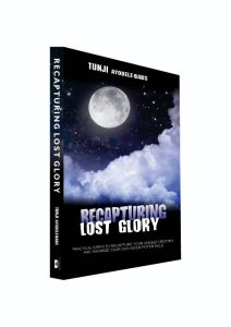 Recapturing the Lost Glory: A Kingdom Call by Dr. Tunji Babs. June 16, 2025 by admin